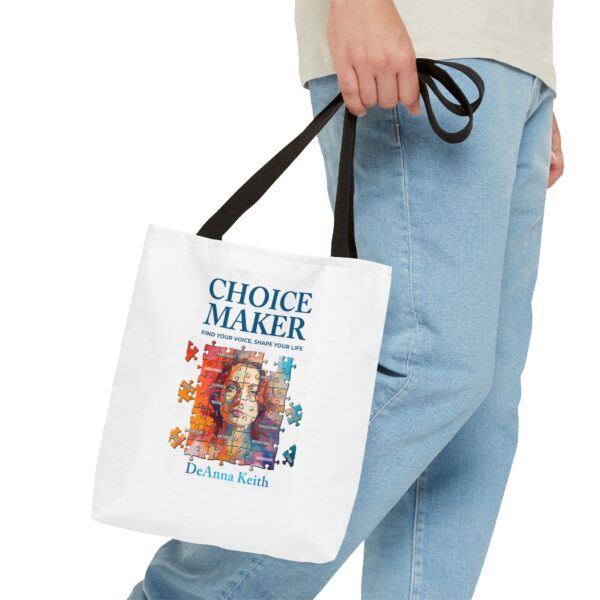 Inspirational Tote Bag, Choice Maker Tote, Motivational Bag, Personalized Gift, Daily Use Tote, DeAnna Keith Design - Image 3